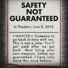 Safety Not Guaranteed